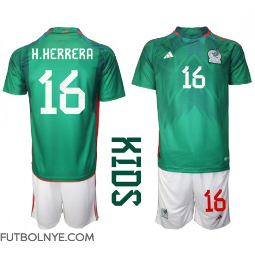 Camiseta México Hector Herrera #16 Primera Equipación para niños Mundial 2022 manga corta (+ pantalones cortos)